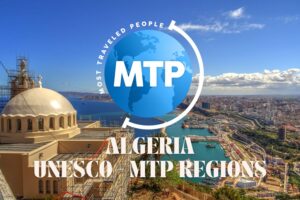 8-Day Algeria Tour - MTP Partnership Most Traveled People UNESCO Regions